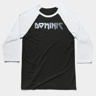 Heavy metal Dominic Baseball T-Shirt